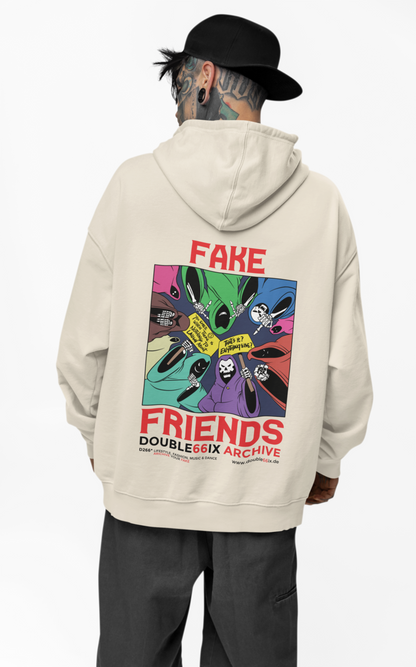 Fake Friends, Oversized Hoodie